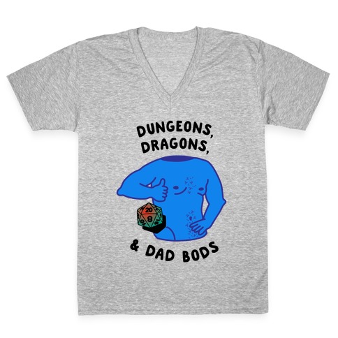Dungeons, Dragons, & Dad Bods V-Neck Tee Shirt