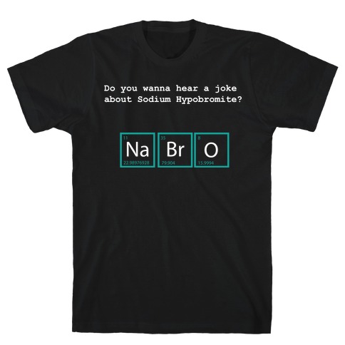 NaBrO (dark) T-Shirt