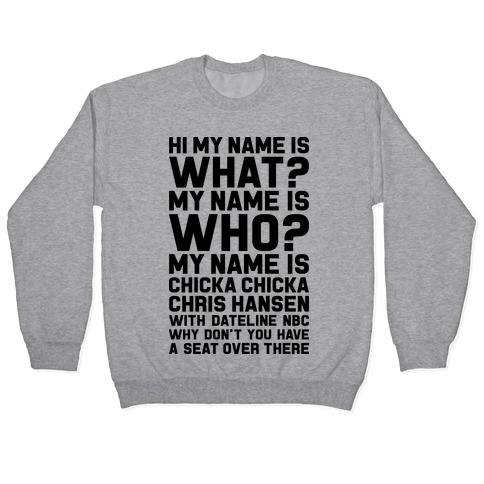To Catch A Predator Chris Hansen Shirt, hoodie, sweater and long