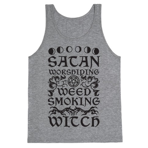 Satan Worshiping Weed Smoking Witch Tank Top