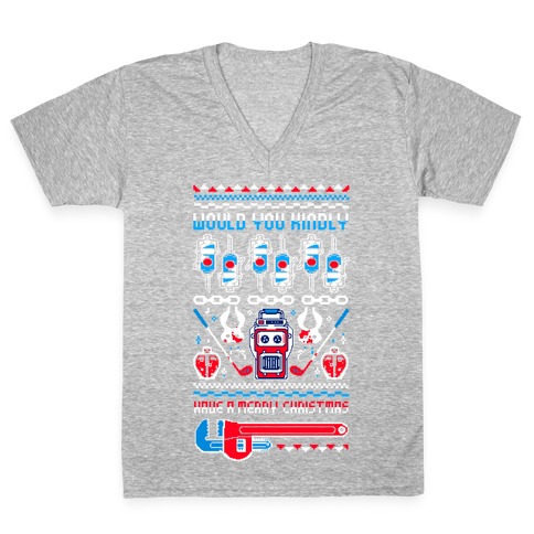 Would You Kindly Have A Merry Christmas V-Neck Tee Shirt