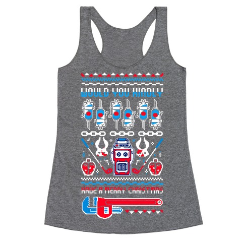 Would You Kindly Have A Merry Christmas Racerback Tank Top