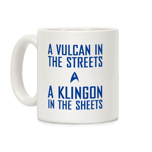 A Vulcan In the Streets Coffee Mug