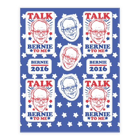 Talk Bernie To Me Stickers and Decal Sheet