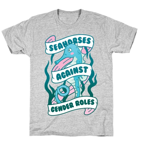 Seahorses Against Gender Roles T-Shirt