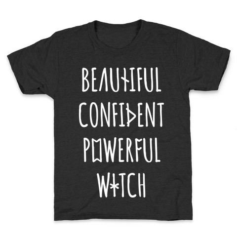 Beautiful Confident Powerful Witch Kids T-Shirt