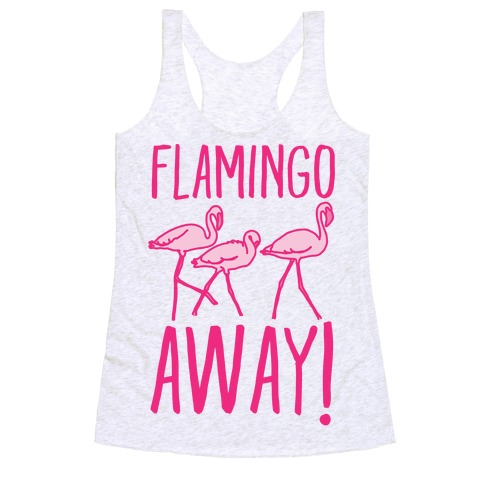 Flamingo Away Racerback Tank Top