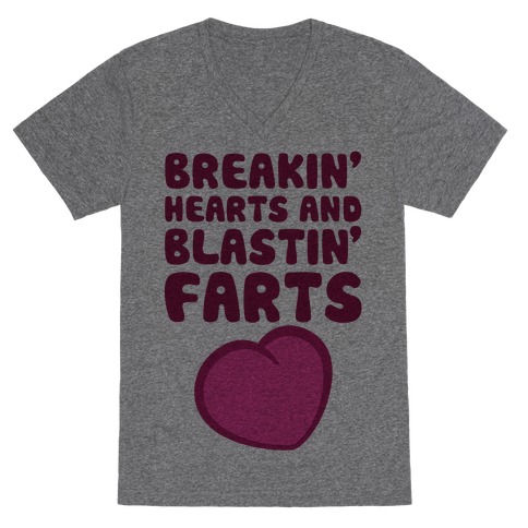 Breakin' Hearts And Blastin' Farts V-Neck Tee Shirt