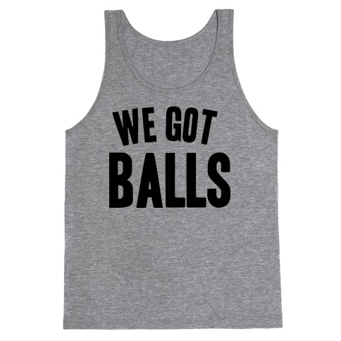 got balls shirt