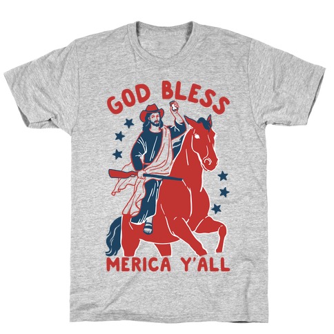 God Bless Merica Y'all: Cowboy Jesus T-Shirt
