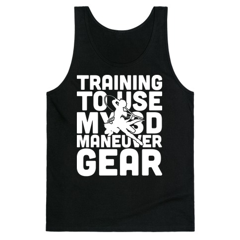 Training To use My 3D Maneuver Gear Tank Top