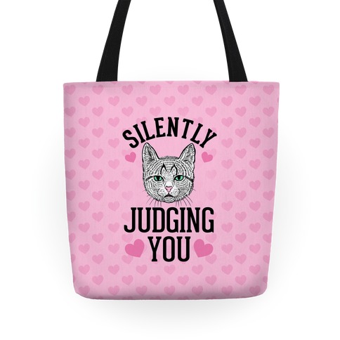 Silently Judging You Tote