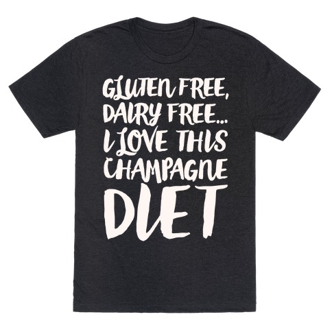 champagne diet shirt