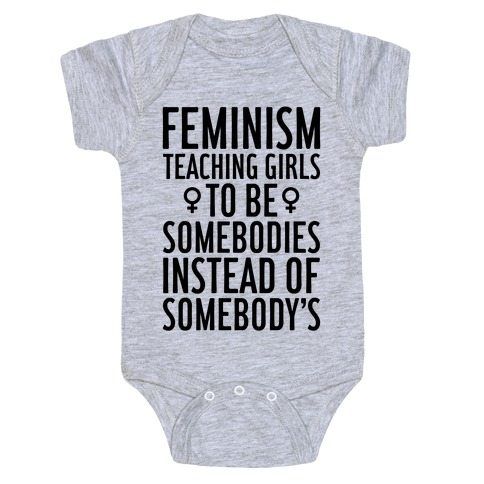 Feminism: Teaching Girls Baby One-Piece
