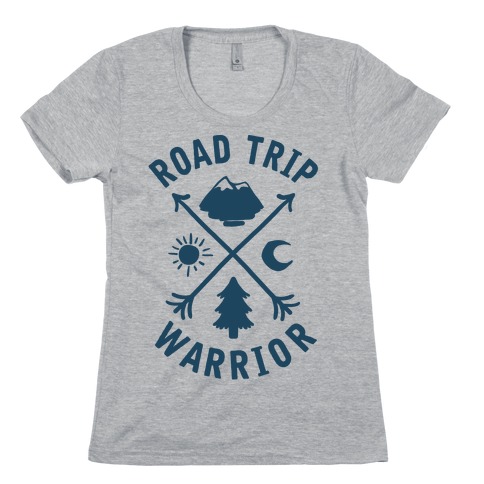 Road Trip Warrior Womens T-Shirt