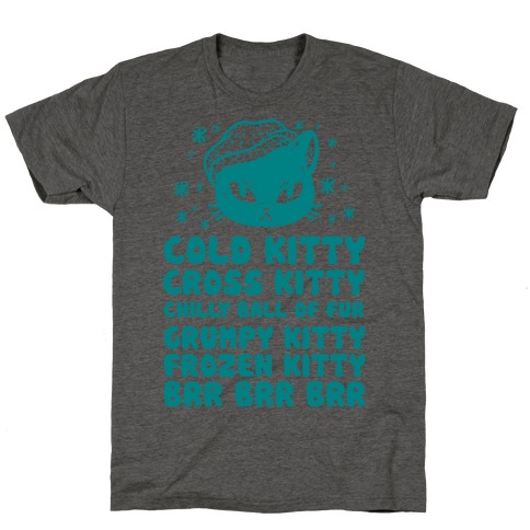 Cold Kitty Cross Kitty T-Shirt