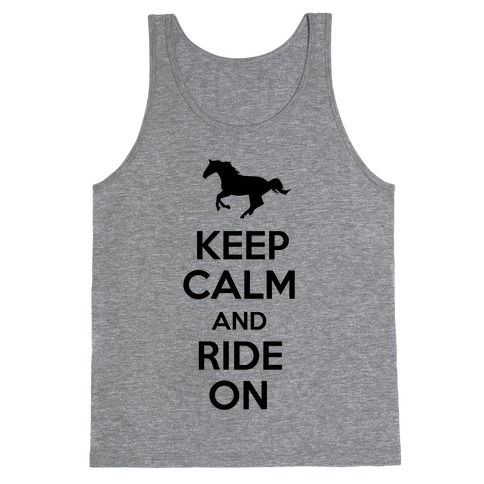 Keep Calm and Ride On Tank Top