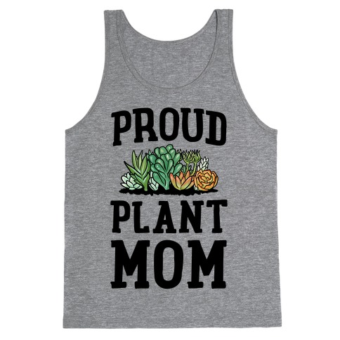 Proud Plant Mom Tank Top
