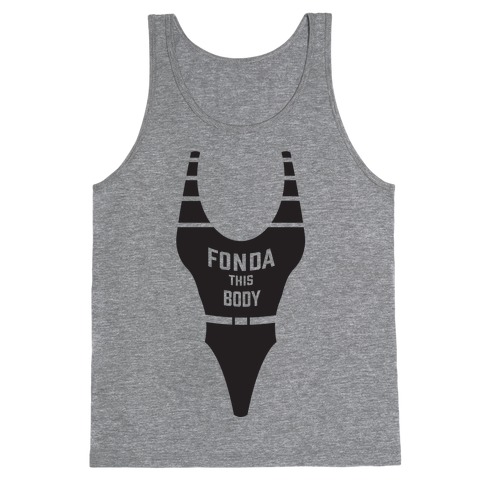 Fonda This Body Tank Top