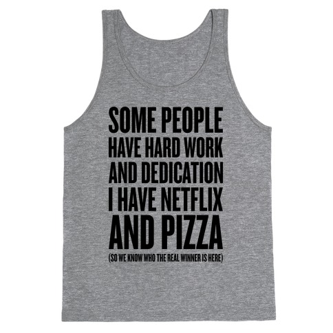 Netflix And Pizza Tank Top