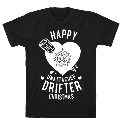 Happy Unattached Drifter Christmas T-Shirt