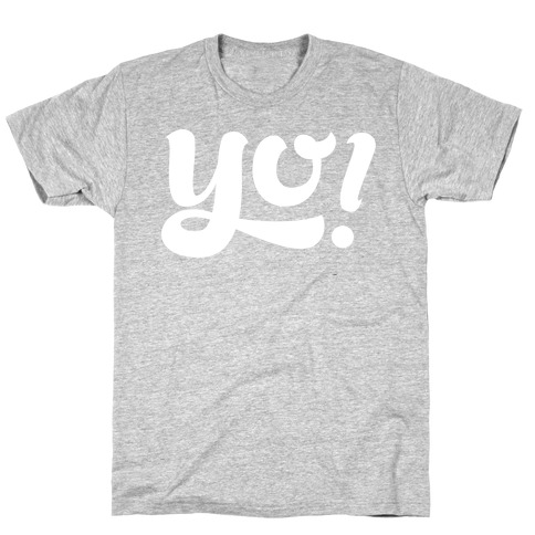 Yo! T-Shirt