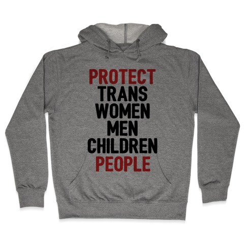 Protect People Hooded Sweatshirt