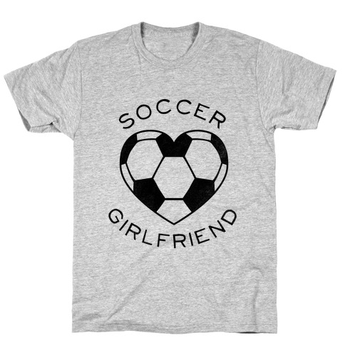 Soccer Girlfriend (Baseball Tee) T-Shirt
