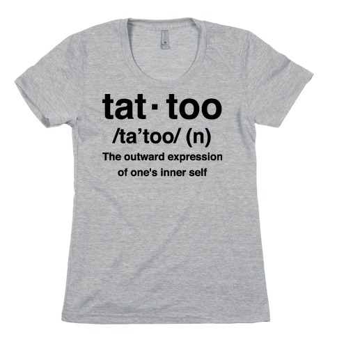Tattoo Definition Womens T-Shirt