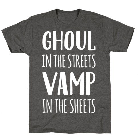 Ghoul In The Sheets Vamp In The Sheets T-Shirt