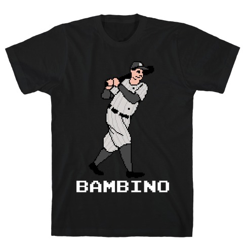 The Babe T-Shirt