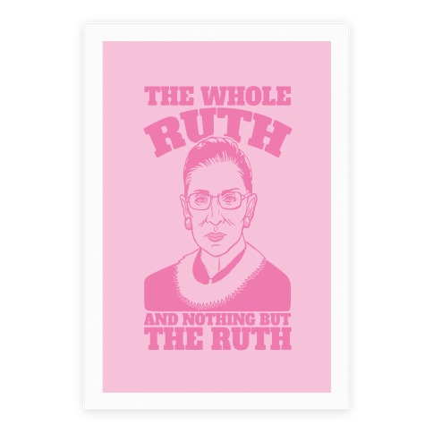 The Whole Ruth and Nothing But The Ruth Poster