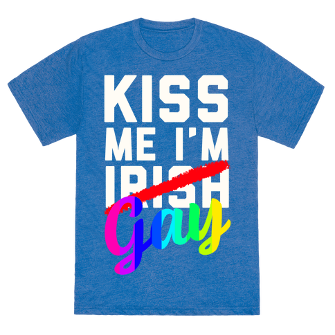 Kiss Me I M Gay 32