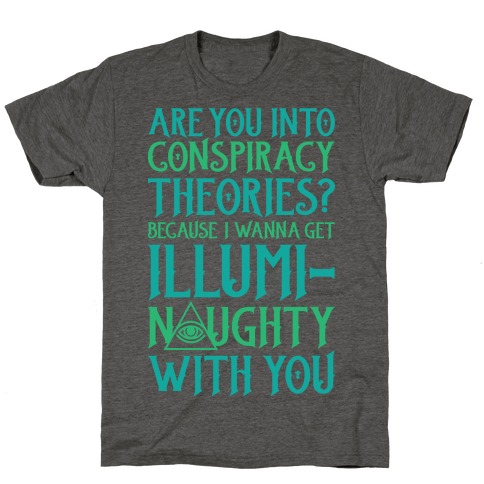 Illumi-naughty T-Shirt