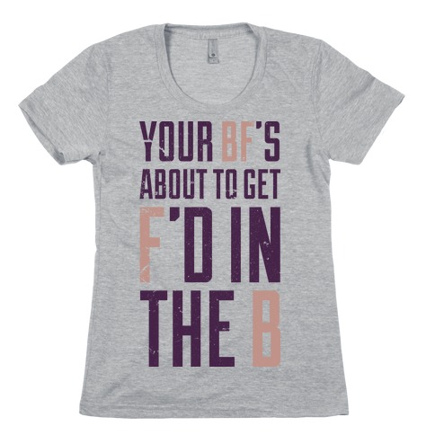 fd in the b Womens T-Shirt