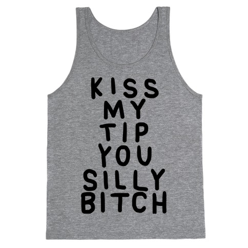 Kiss The Tip Tank Top