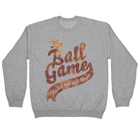 The Ball Game Pullover