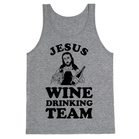 Jesus Wine Drinking Team Tank Top