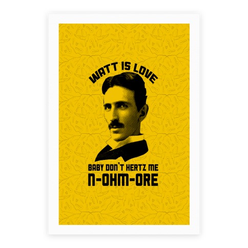 Tesla: Watt Is Love Poster