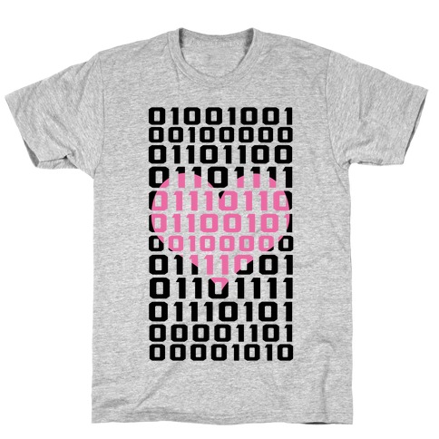 I Love You (Binary) T-Shirt