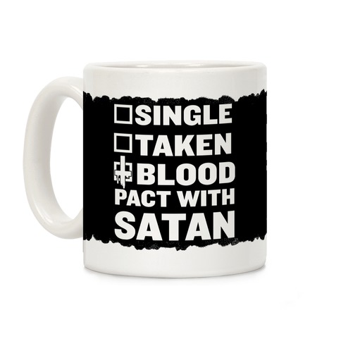 Blood Pact With Satan Coffee Mug