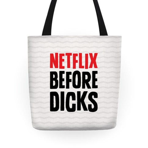 Netflix Before Dicks Tote