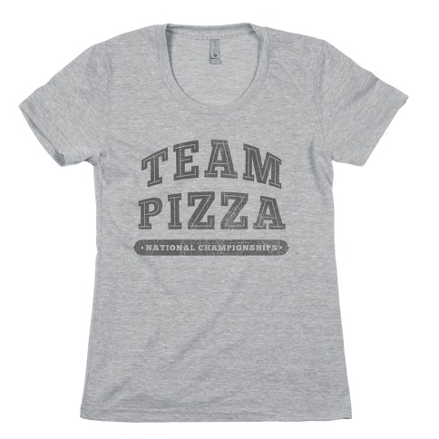 Team Pizza Womens T-Shirt