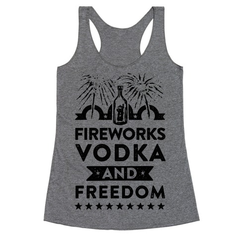 Fireworks Vodka and Freedom Racerback Tank Top