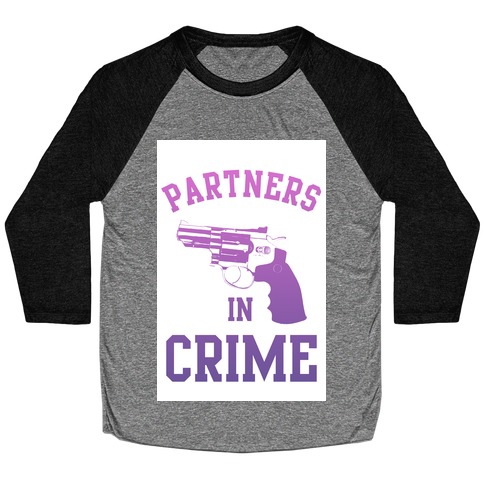Partners in Crime (Purple) Baseball Tee