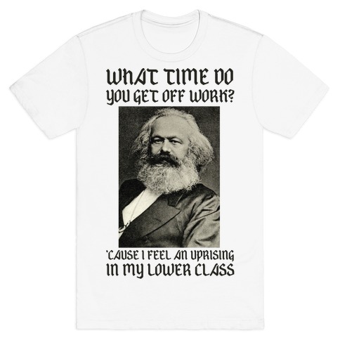 Marx Pick Up Line T-Shirt