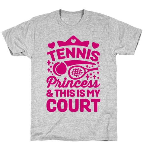 Tennis Princess T-Shirt
