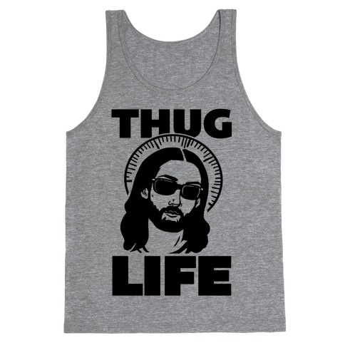 Thug Life Jesus Tank Top