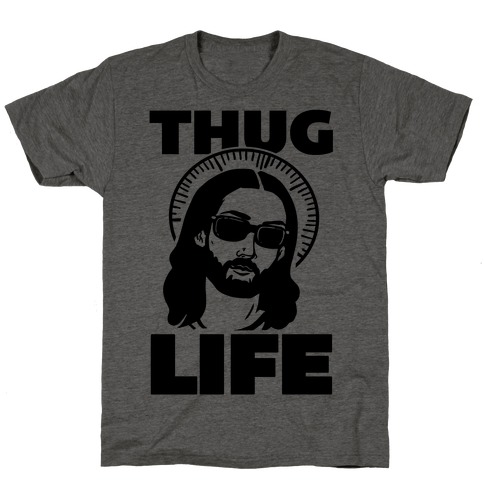 Thug Life Jesus T-Shirt