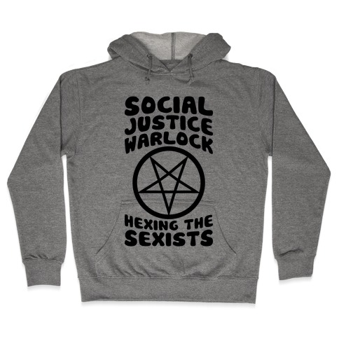 Social Justice Warlock Hooded Sweatshirt